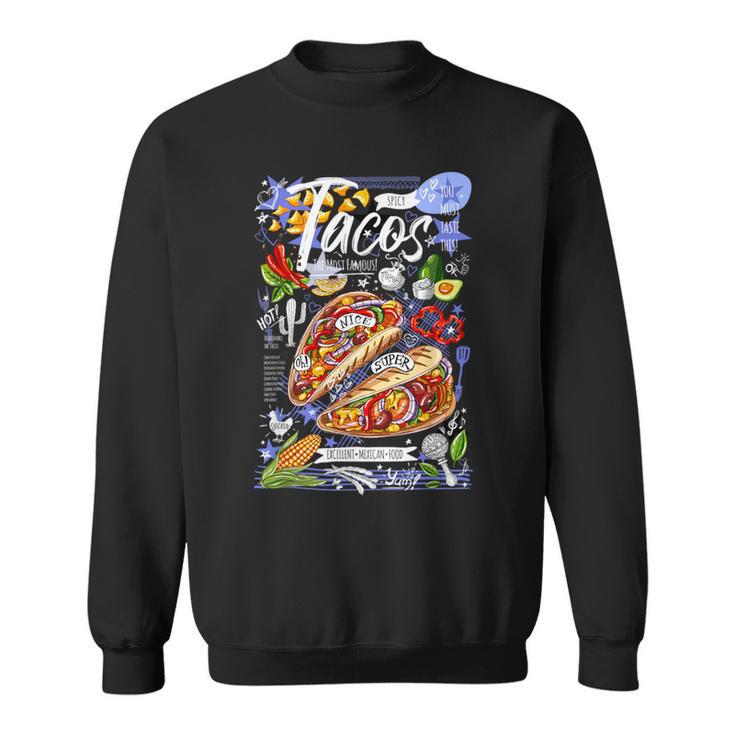 Ways To My Heart Cool Mexican Tacos Menuhortleeve スウェットシャツ