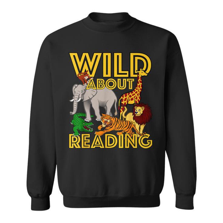 Wild About Reading Back To School Teacher Books Read Sweatshirt