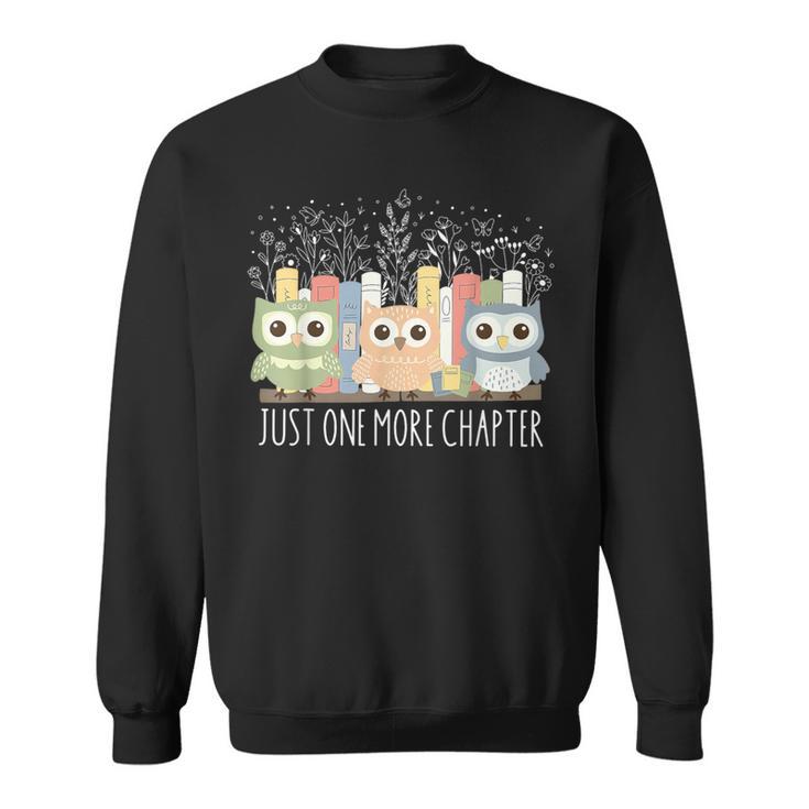 Wildflower Just One More Chapter Owl Book Lover Reader Sweatshirt
