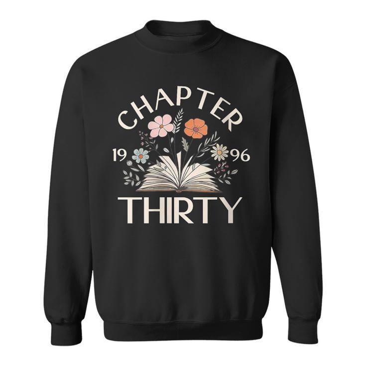 Women's 1996 Chapter Thirty 30th Birthday Decoration Wildflower Book Sweatshirt