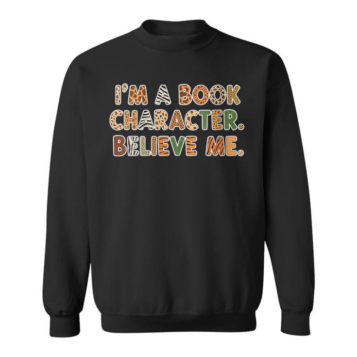 Women's I'm a Book Character Costumes For Kids Storybook Character Sweatshirt