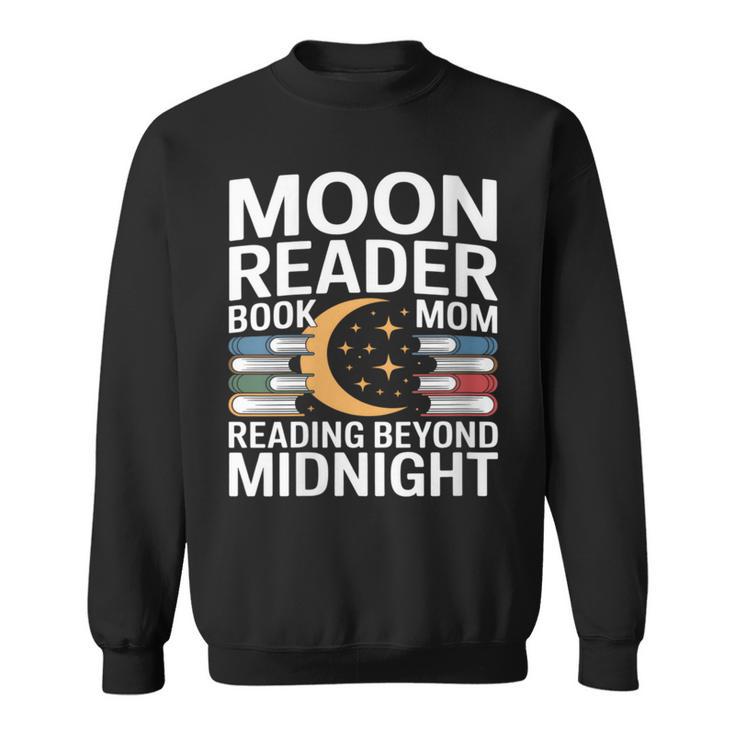 Women's Moon Reader Book Mom Reading Beyond Midnight Sweatshirt