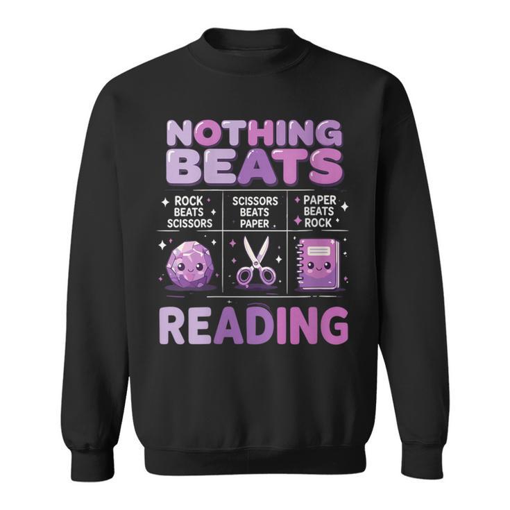Women's Nothing Beats Reading Rock Paper Scissors Book Lover Sweatshirt