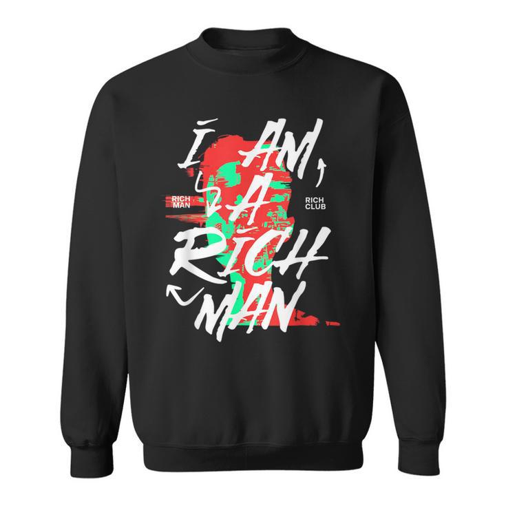 かわいいグラフィック「I Am A Rich Man」 スウェットシャツ
