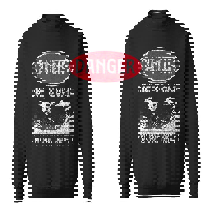 スキューバダイビング ダイバー Danger Don't Follow Me You Won't Make It スウェットシャツ