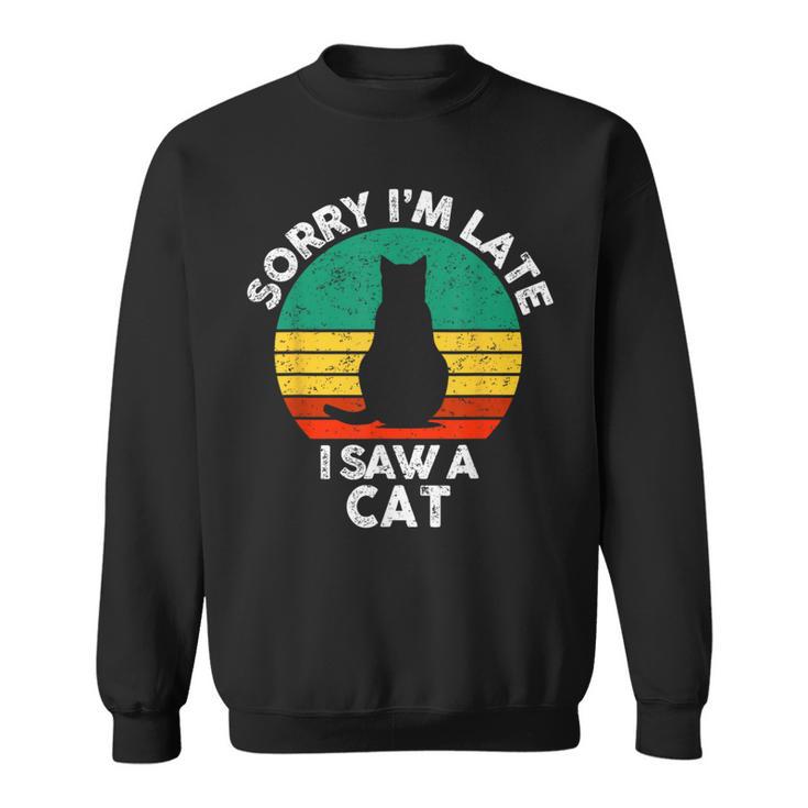 レトロ ヴィンテージorry I'm Late Iaw A Cat かわいい 猫好き スウェットシャツ