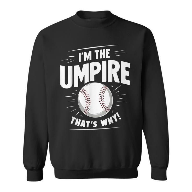 面白い野球審判シャツ メンズ I Am The Umpire スウェットシャツ