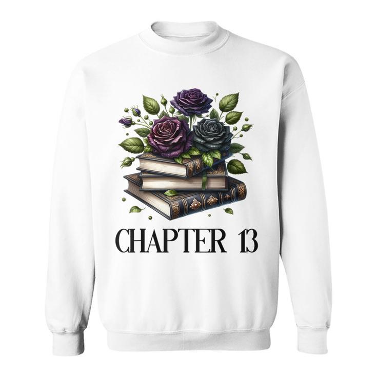 13th Birthday Chapter 13 Bookish Girls Who Love Read Books Sweatshirt