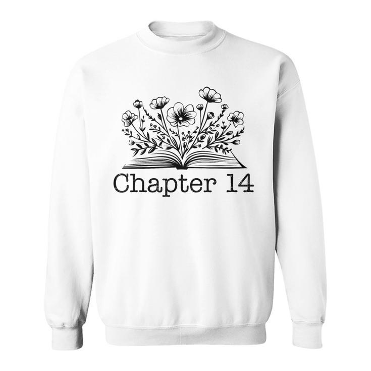 14th Birthday Chapter 14 Reading Book Lover Bookworm Girls Sweatshirt