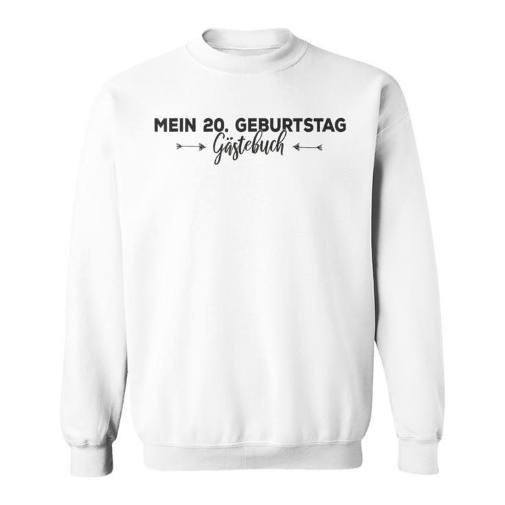 20th Birthday Guest Book For 1999 Born T-Shirt Sweatshirt