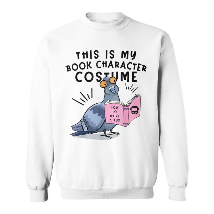 This Is My Book Character Costume Pigeon Kids Reading Sweatshirt This Is My Book Character Costume Pigeon Kids Reading Sweatshirt