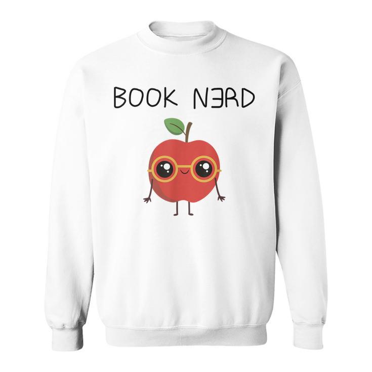 Book Nerd Teacher Apple Backwards E For Men Women Kids Sweatshirt