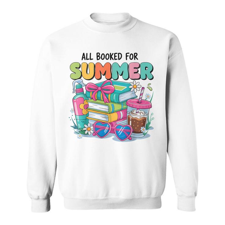 Booked For The Summer Women’s Book Lover Sweatshirt