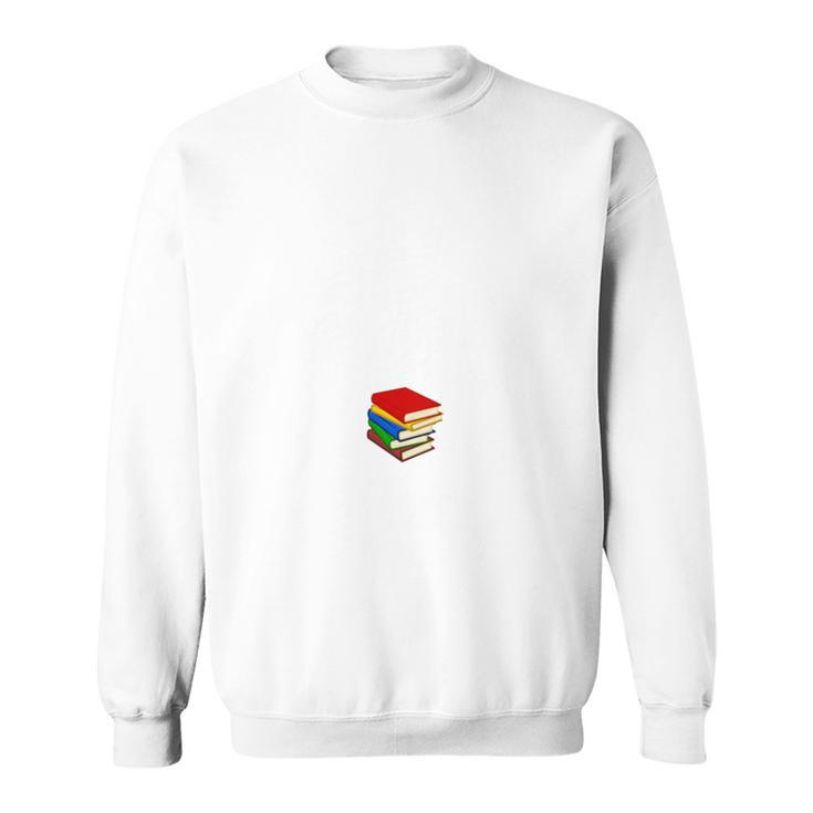 Too Many Books Never-Fun Love To Read Tshirts Sweatshirt