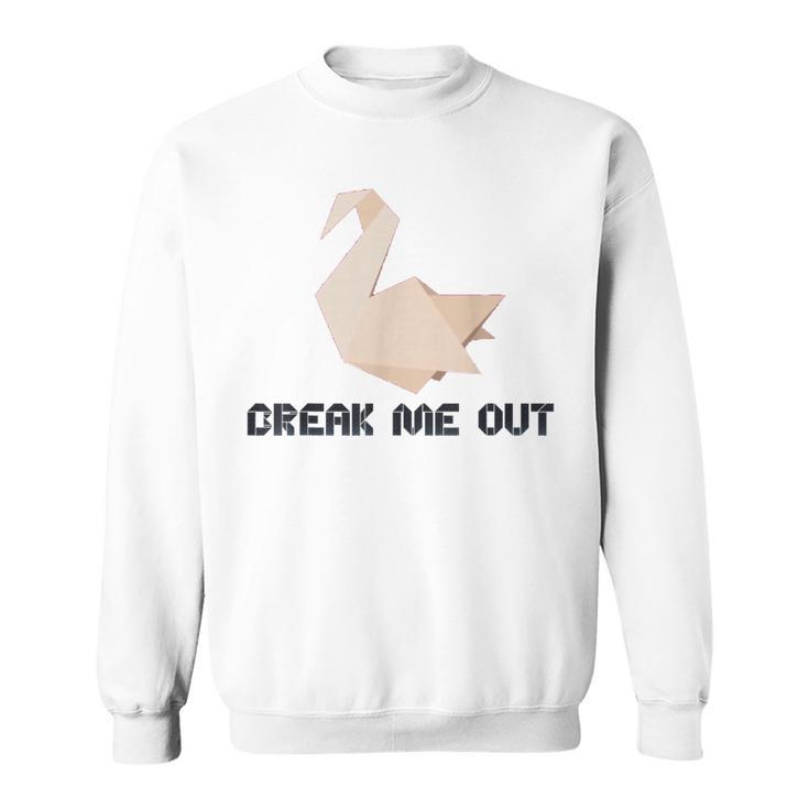 Break Me Out Of This Prison 折り紙 スウェットシャツ