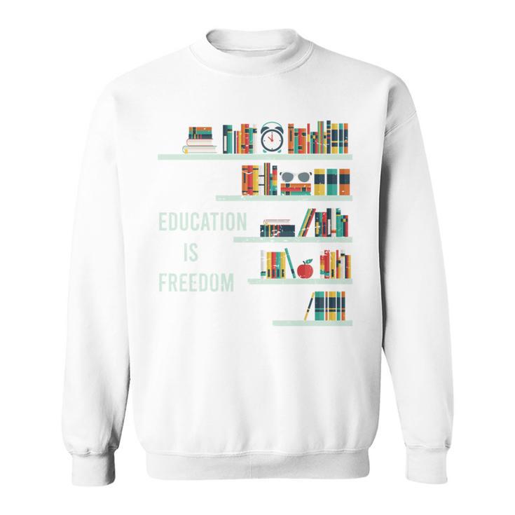 Cool Africa Education Is Freedom Library Book Sweatshirt