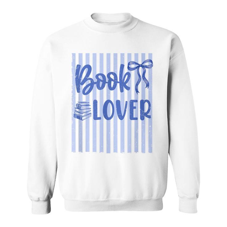 Coquette Book Lover Preppy Blue Stripes Bookworm Reading Sweatshirt