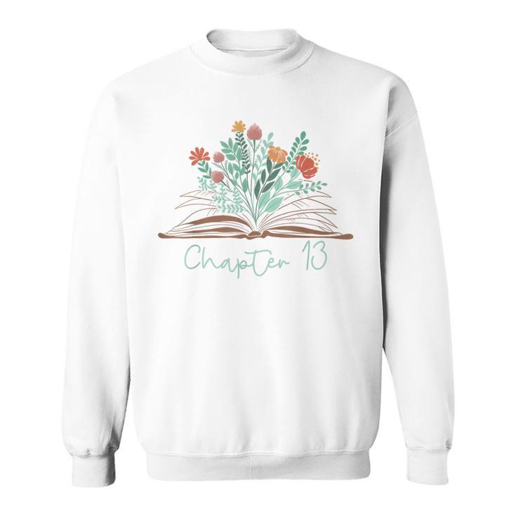 Cute 13th Birthday Chapter 13 Official Teenager Book Lover Sweatshirt