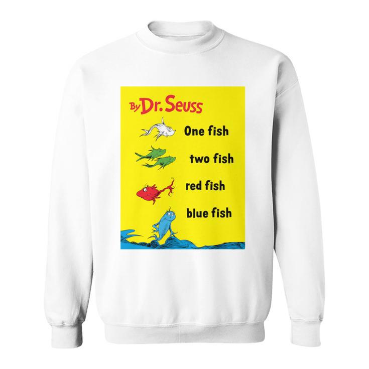 Dr Seuss One Fish Two Fish Book Cover Sweatshirt