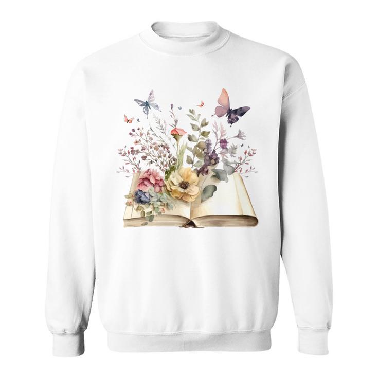 Flowers Gardening And Book Reading Lover Sweatshirt