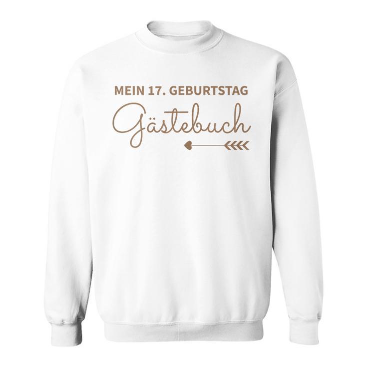Girls 17th Birthday 17 Years Party Guest Book Sweatshirt
