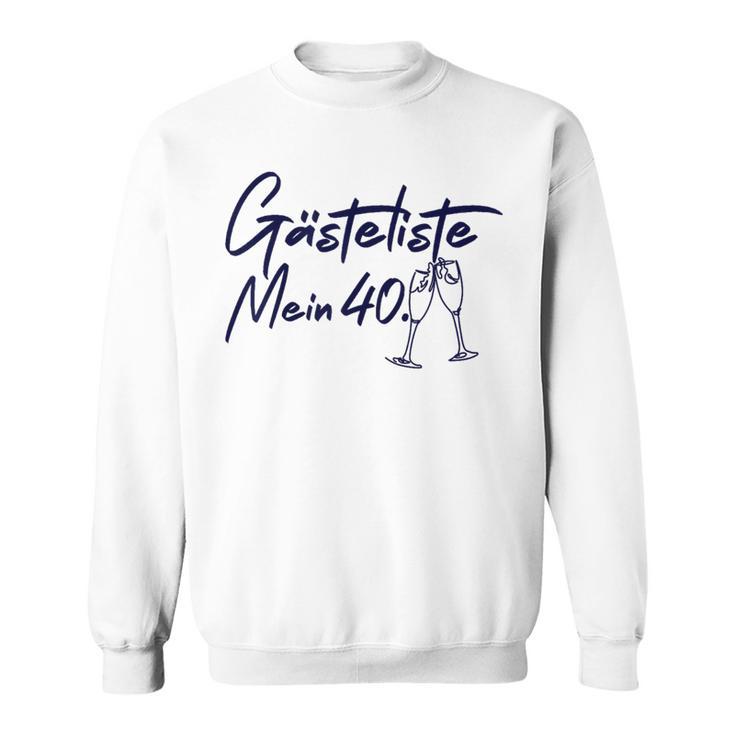 Guest Book 40th Birthday Guest List 40th Birthday Decoration Sweatshirt