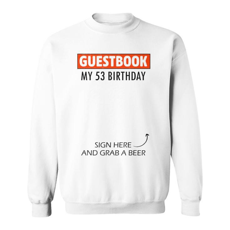 Guestbook Alternative 53th Birthday Decorations For Him Her Sweatshirt