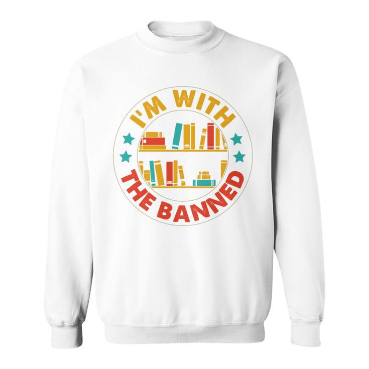 I'm With The Banned Books I Survived Reading Banned Books Sweatshirt