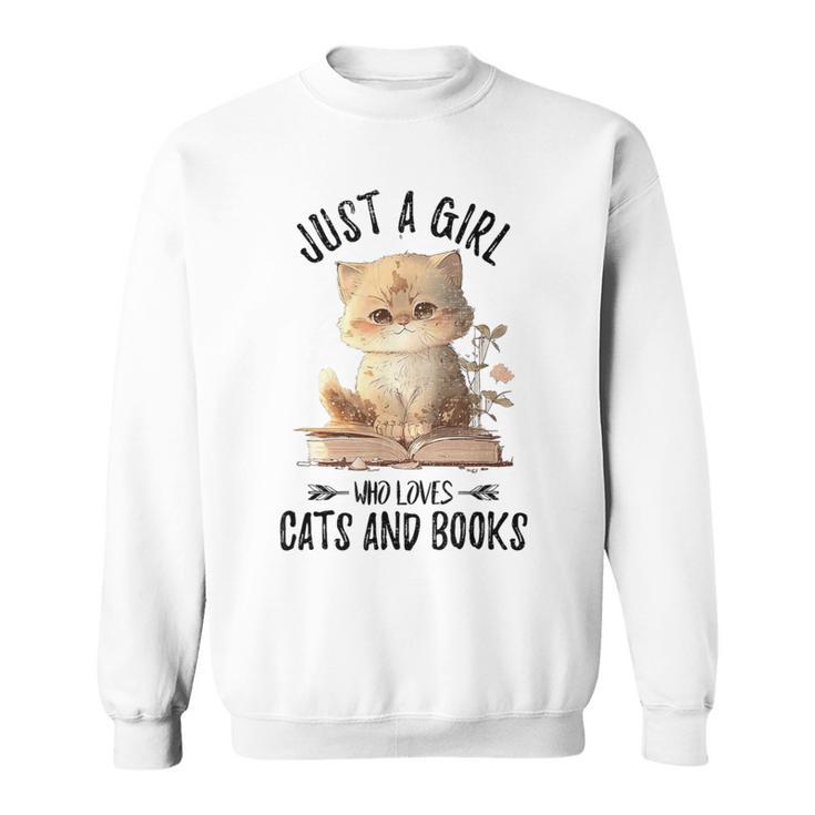 Just A Girl Who Loves Cats And Books Kitties Pet Art Lover Sweatshirt