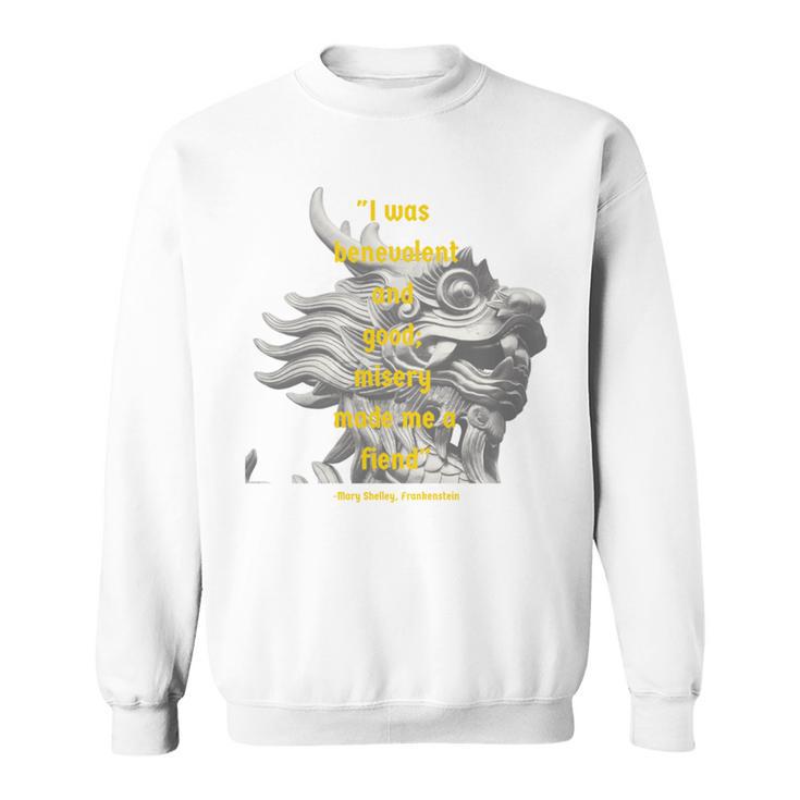 Mary Shelley Frankenstein Quote Book Lover Sweatshirt