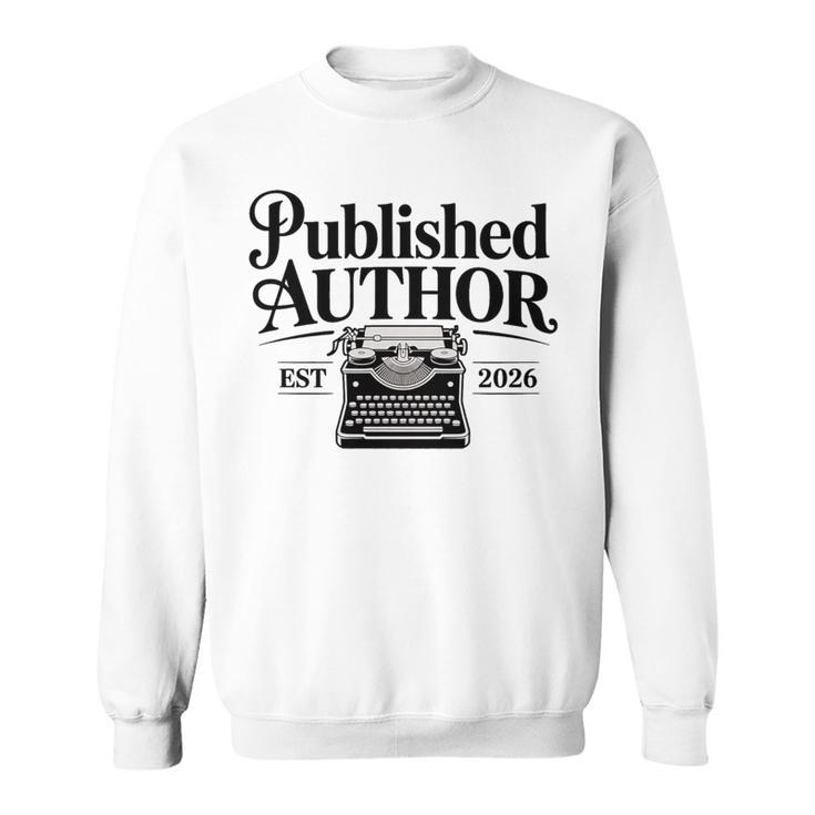 Published Author Writer 2026 New Book Novel Writing Premium Tri-Blend Sweatshirt