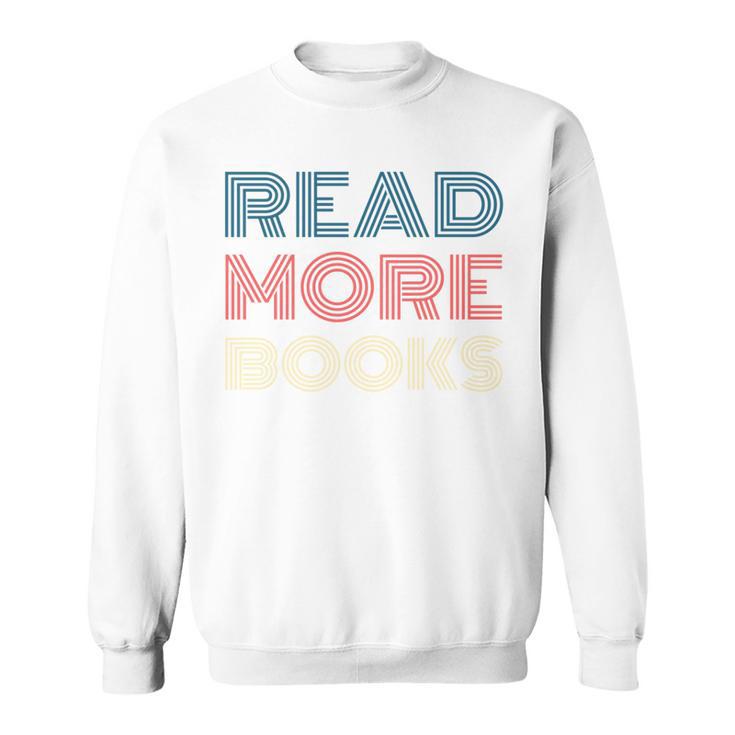 Read More Books Retro Font Book Lover Reading Quote Comfort Colors Crop Top Sweatshirt