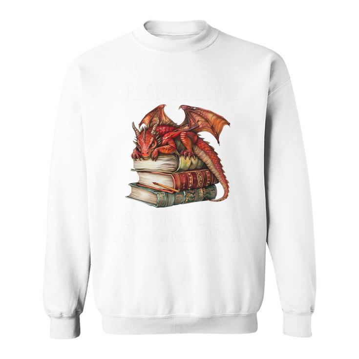 I Read Because Roasting People Is Frowned Upon Dragon Book Premium Tri-Blend Sweatshirt