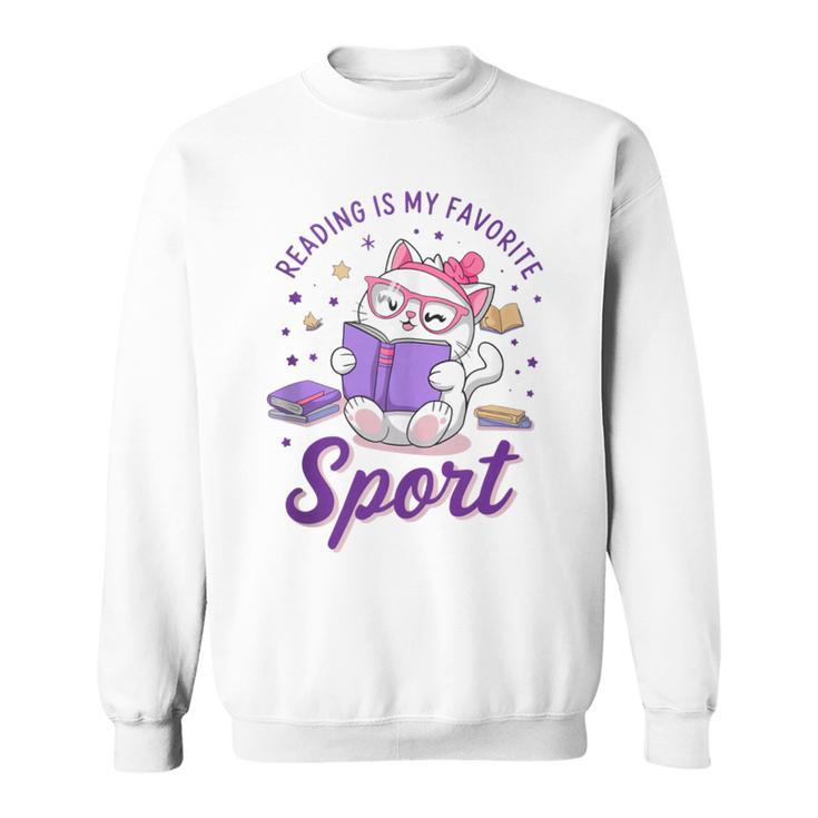 Reading Is My Favorite Sport Saying Quote Book Lovers Sweatshirt