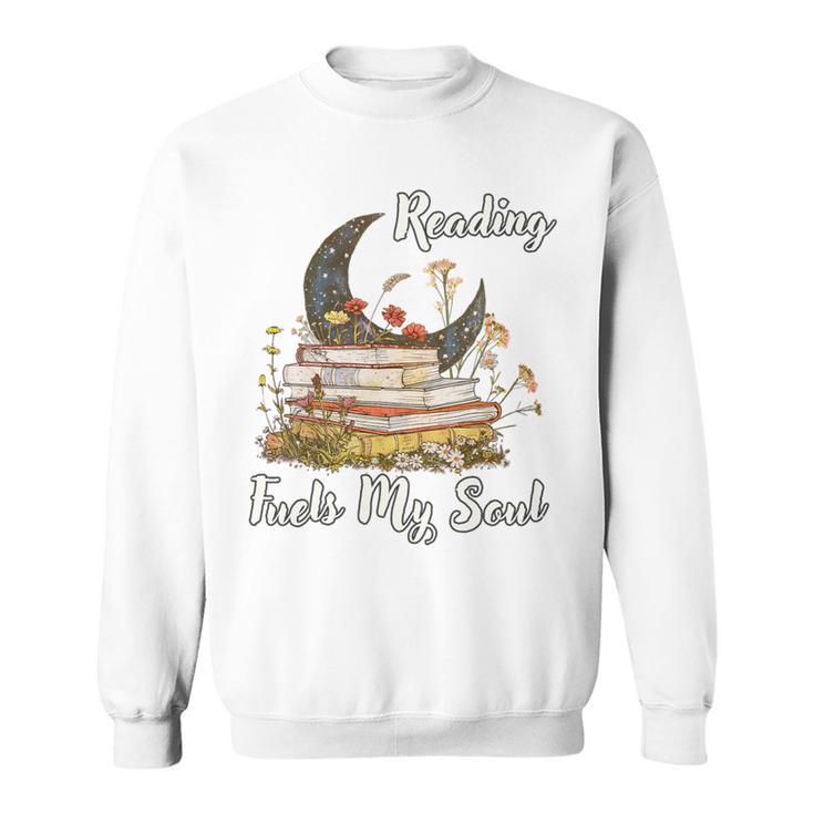 Reading Fuels My Soul Inspirational Book Lover & Bibliophile Premium Tri-Blend Sweatshirt