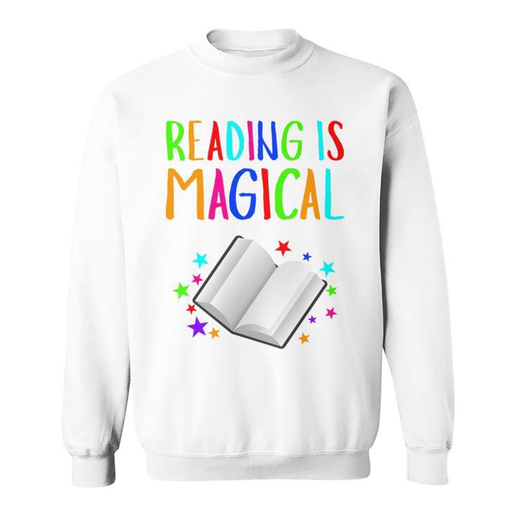 Reading Is Magical I Love To Read Book Lovers Teacher Sweatshirt