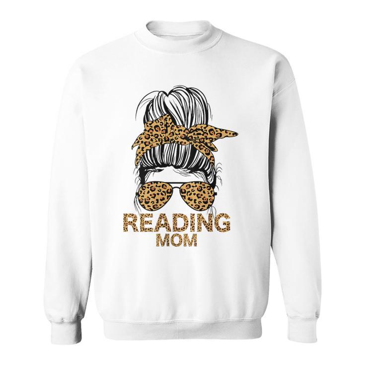 Reading Mom Books Lover Mom Library Mother's Day Sweatshirt
