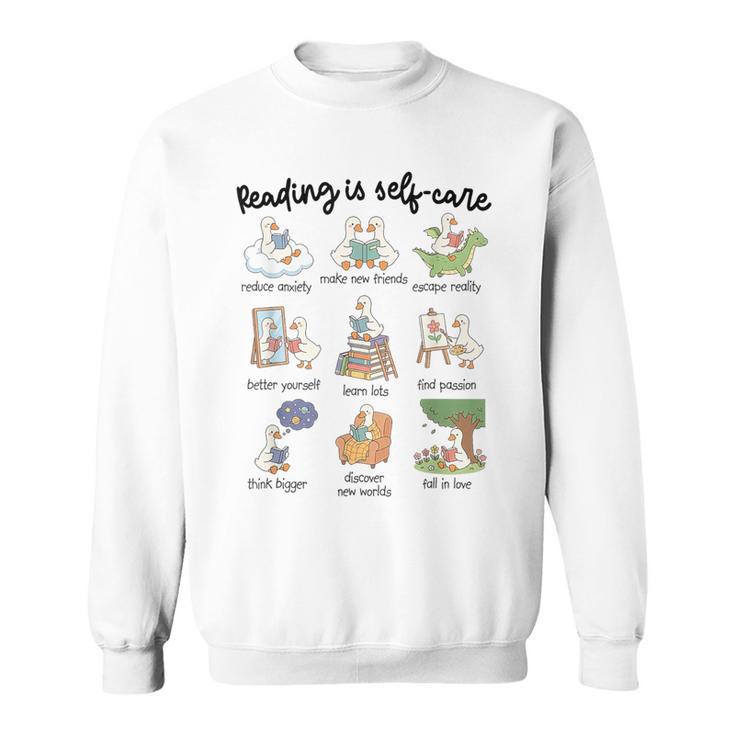 Reading Is Self-Care Silly-Goose Reading Book Bookish Reader Sweatshirt