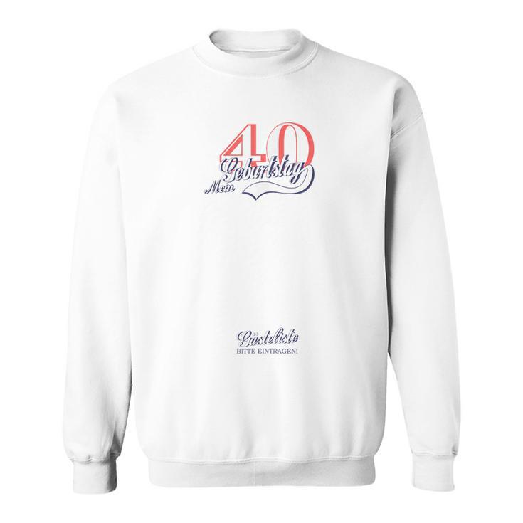 Retro 40th Birthday Guest List Guest Book 40th Birthday Sweatshirt