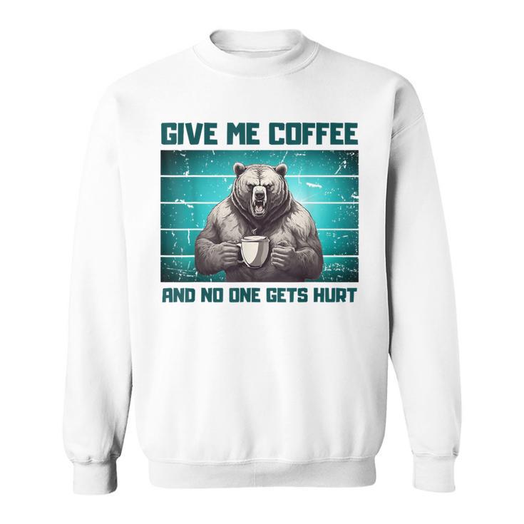 Sarcasme Café Humour De Bureau Drôle Café Ours En Colère Sweater e