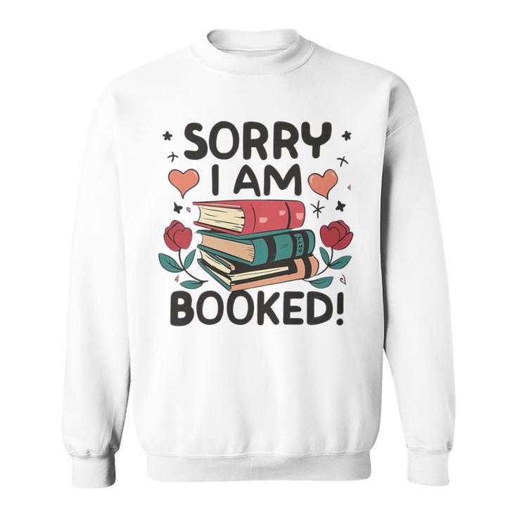 Sorry i Am Booked Book Lover Premium Tri-Blend Sweatshirt Sorry i Am Booked Book Lover Premium Tri-Blend Sweatshirt