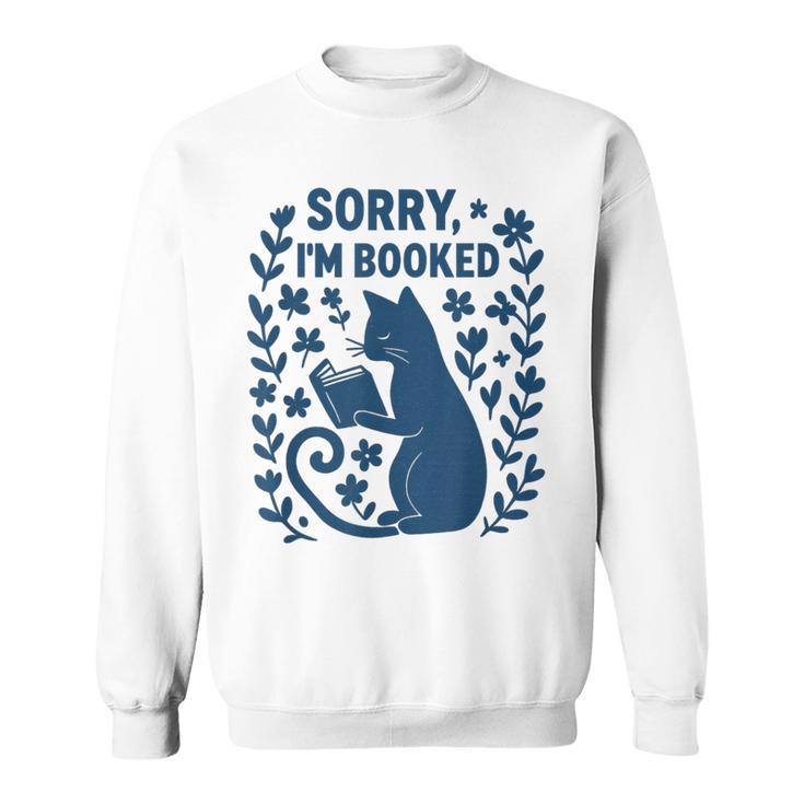Sorry I'm Booked Cat Reading Book Boho Flowers Vintage Sweatshirt