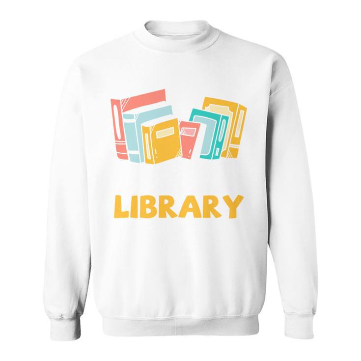 Support Your Local Library Vintage Book Lover Sweatshirt
