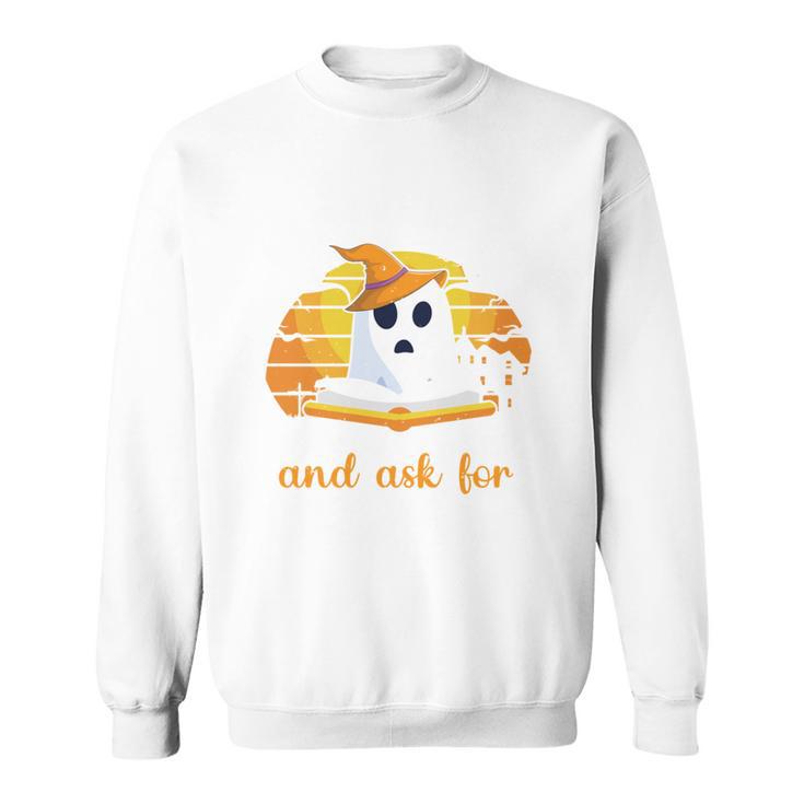 Trick Or Treating Ask For Books Halloween Book Lover Reading Sweatshirt