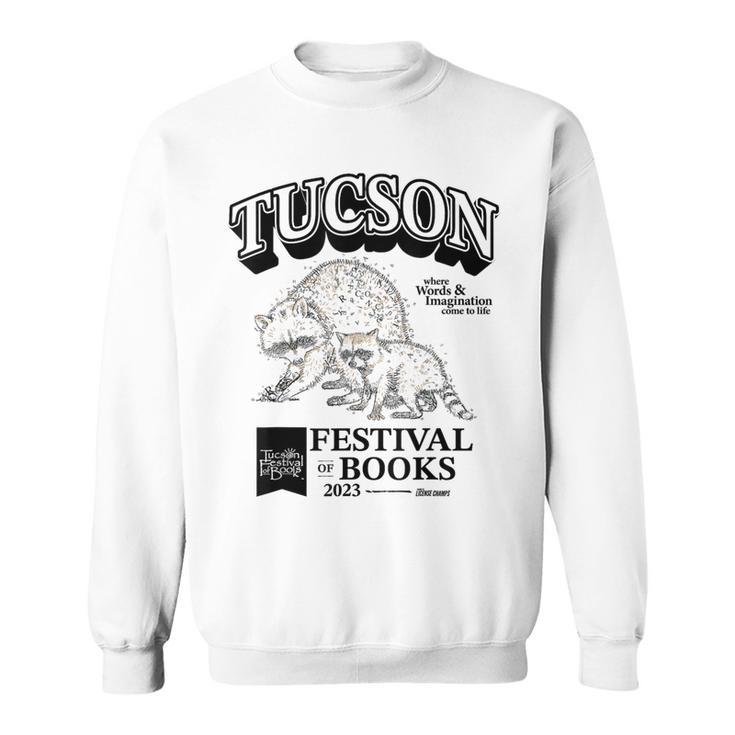 Tucson Festival Of Books TFOB 2023 Racoon Mascot Sweatshirt Tucson Festival Of Books TFOB 2023 Racoon Mascot Sweatshirt