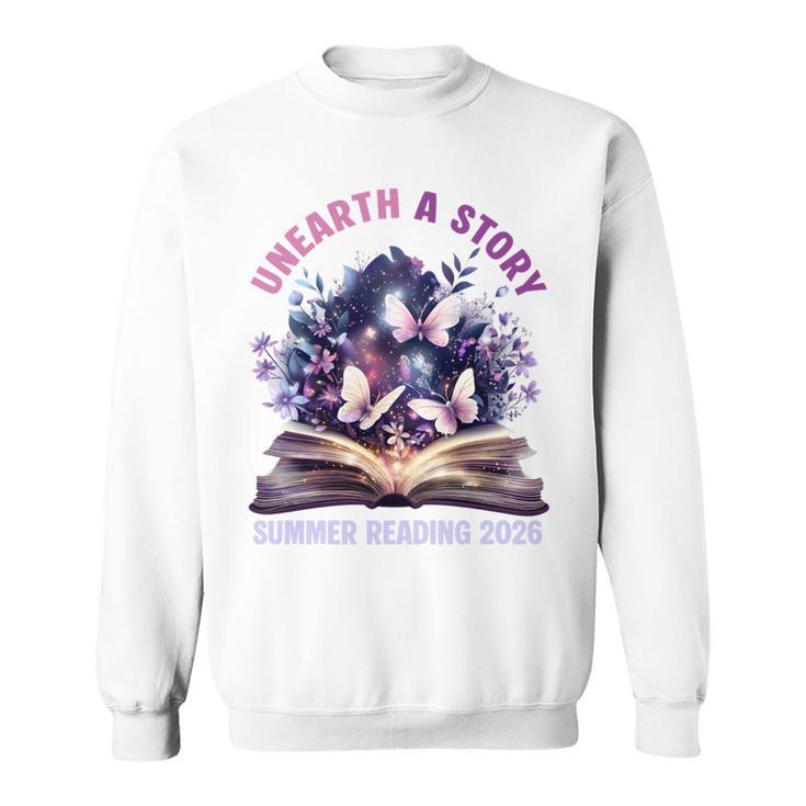 Unearth a Story Summer Library Reading 2026 Butterfly Book Sweatshirt Unearth a Story Summer Library Reading 2026 Butterfly Book Sweatshirt