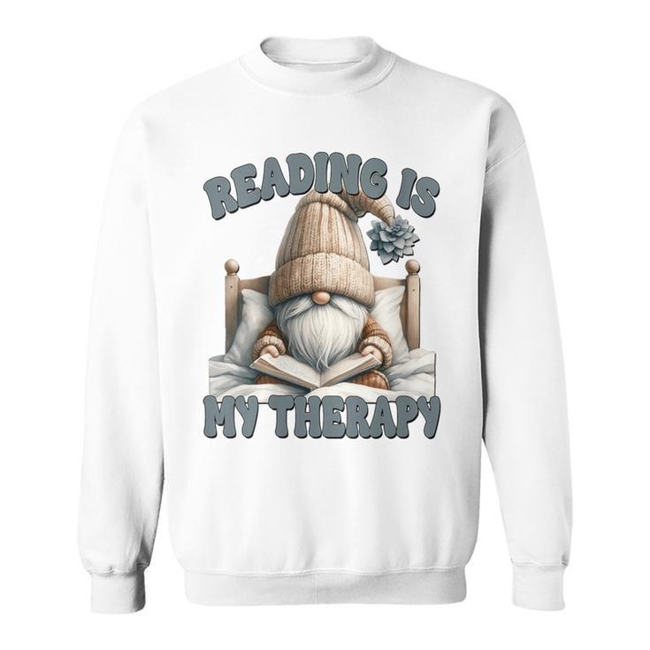 Women's Book Reader Accessories For Teacher Reading Is My Therapy Sweatshirt