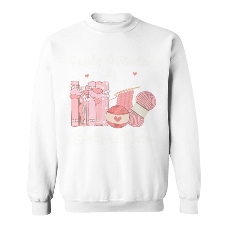 Yarn Quote Easily Distracted By Books And Yarn Reader Premium Tri-Blend Sweatshirt