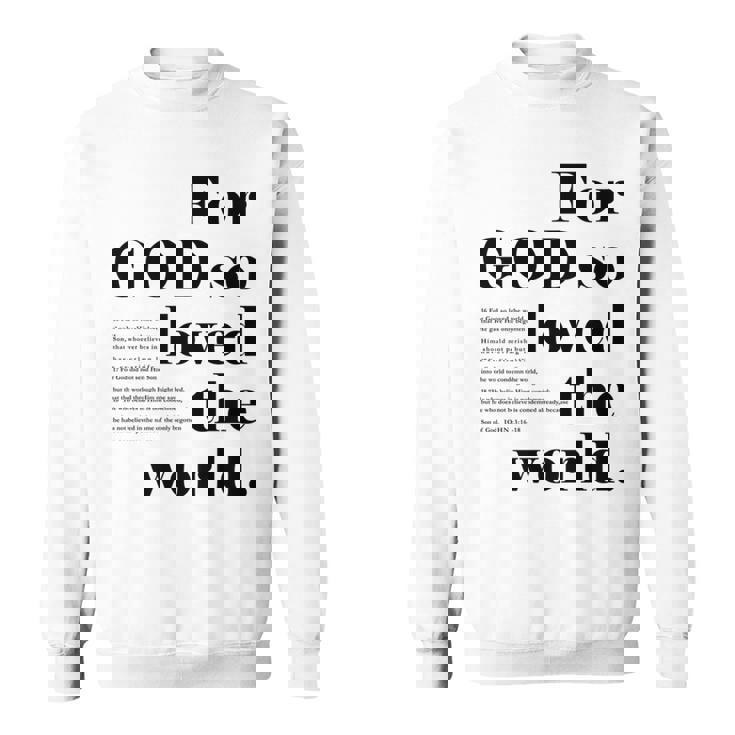 クリスチャン ジョン 3 16 18 Godo Loved The World 聖書の一節 長袖tシャツ スウェットシャツ