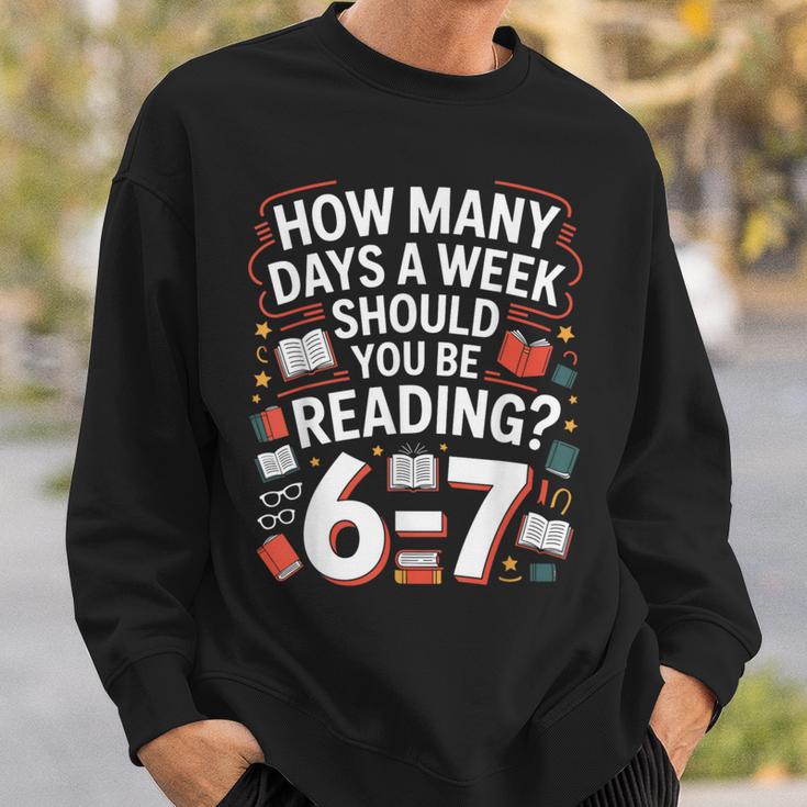 67 For Reading With Books Sweatshirt Gifts for Him